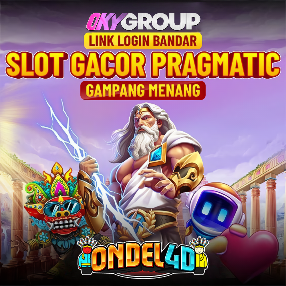 Daftar Ondel4D Terkenal dengan Slot Gacor